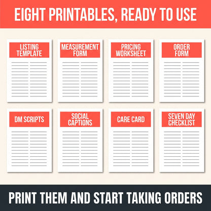 Eight printables ready to use. Forms, scripts, pricing, captions.